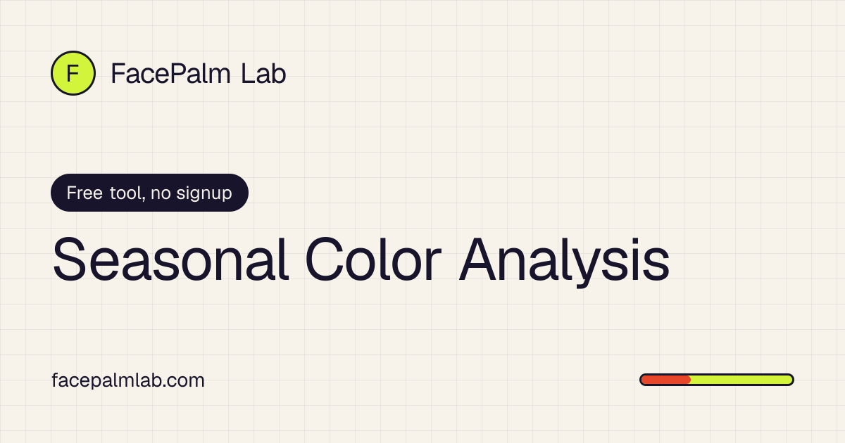 Seasonal Color Analysis, Free and Private, FacePalm Lab